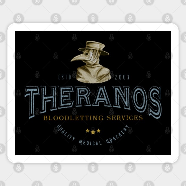 Theranos Bloodletting d Sticker by karutees